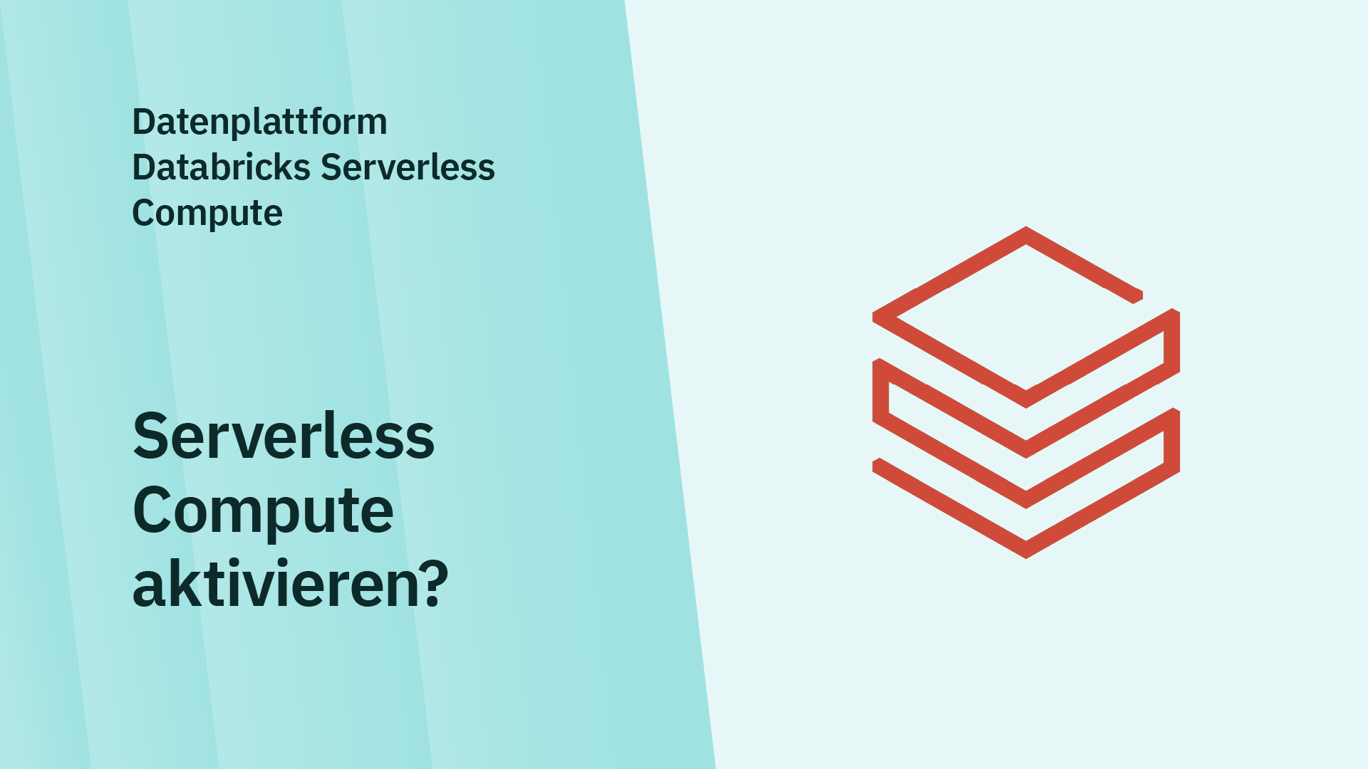 Beitragsbild zum Blogbeitrag "Databricks Serverless Compute"
