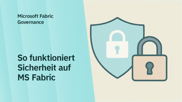 Beitragsbild: Governance auf MS Fabric